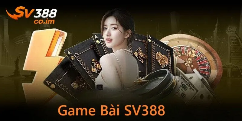 tai sao game bai sv388 duoc yeu thich hang dau Tại sao game bài sv388 được yêu thích hàng đầu